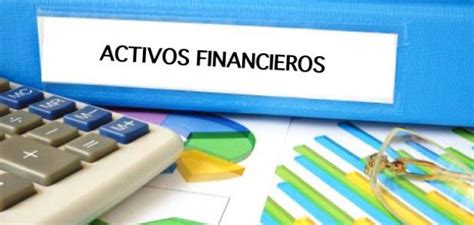 Ejemplos De Activos Financieros