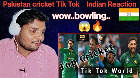 Pakistan T20 World Cup Tik Tok Video Indian Reaction Pakistan