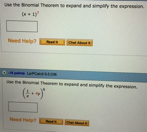 Solved Use The Binomial Theorem To Expand And Simplify The