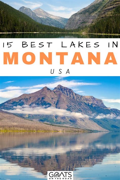 15 Beautiful Lakes To Visit In Montana Goats On The Road