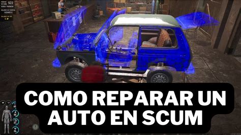 Scum Guia Tutorial Como Reparar Los Vehiculos Modulares Espa Ol