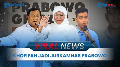 VIRAL NEWS Khofifah Jadi Jurkamnas Prabowo Gibran Diharapkan Bisa