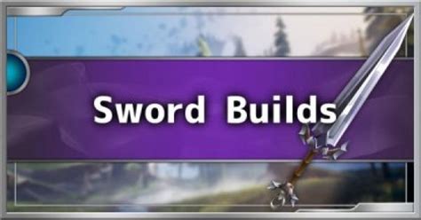 Dauntless Best Sword Builds Recommended Loadouts Gamewith