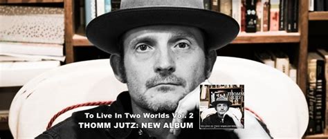 Thomm Jutz To Live In Two Worlds Vol 2 Countryde Online Magazin