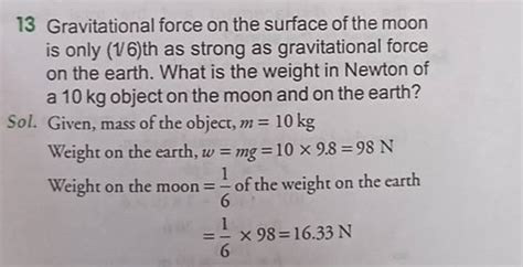 13 Gravitational Force On The Surface Of The Moon Is Only 16 Th As Stron