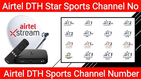 Airtel DTH Sports Channel Number Airtel DTH Star Sports Channel