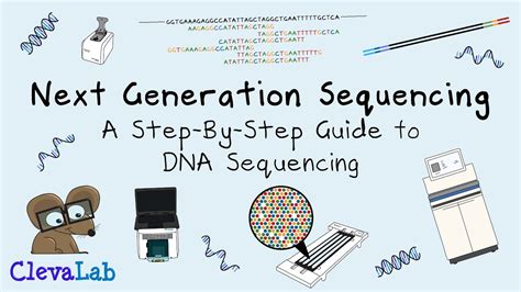 Next Generation Sequencing A Step By Step Guide To Dna Sequencing Youtube