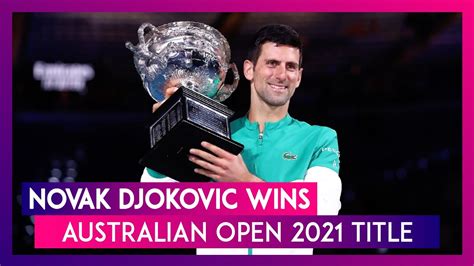 Novak Djokovic Beats Daniil Medvedev To Win His Ninth Australian Open