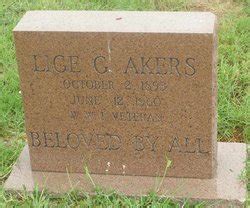 Elijah Gilmore Lige Akers M Morial Find A Grave