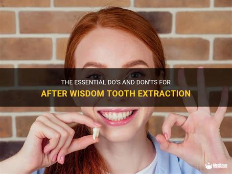 The Essential Dos And Donts For After Wisdom Tooth Extraction Medshun