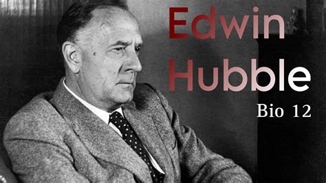 Edwin Hubble Biography 1889 1953 Bio 12 YouTube