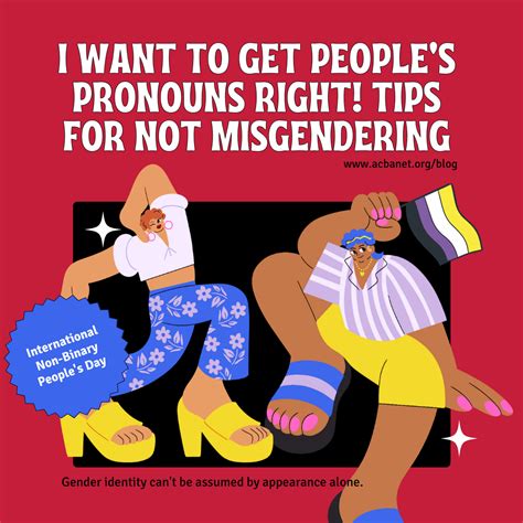 I Want To Get Peoples Pronouns Right Tips For Not Misgendering