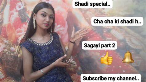 Sagayi Part 2 Cha Cha Ki Shadi H😀 Enjoy Kiya Kafi💃😀 Ft By Dj👀