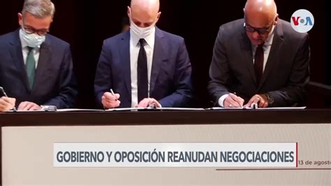 Oposici N Y Gobierno De Venezuela Reanudan Negociaciones