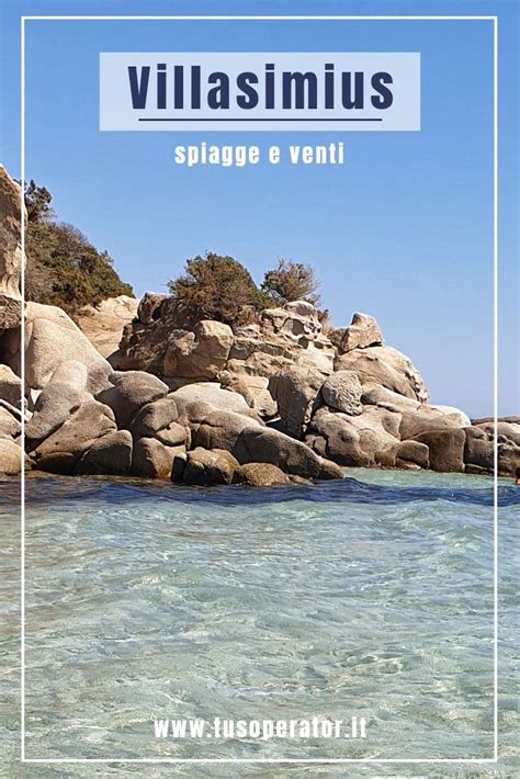 Villasimius Le Spiagge Pi Belle In Base Al Vento Spiagge Sardegna