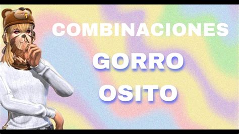 LAS MEJORES COMBINACIONES DEL GORRO OSITO MUJER FF YouTube