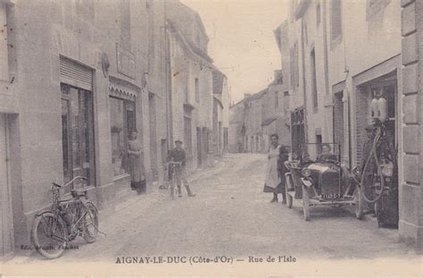 Aignay Le Duc Aignay Le Duc Rue De L Isle Carte Postale Ancienne