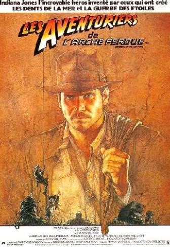 Les Aventuriers De L Arche Perdue 1981 Un Film De Steven Spielberg