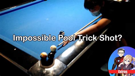 Impossible Pool Trick Shot Youtube