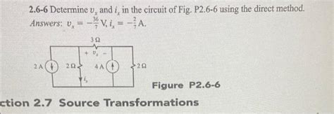 Solved 2 7 6 Determine Vx And Ix In The Circuit Of Fig Chegg