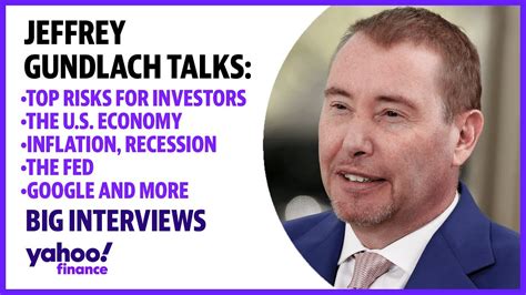 Jeffrey Gundlach Talks Top Risks For Investors The U S Economy