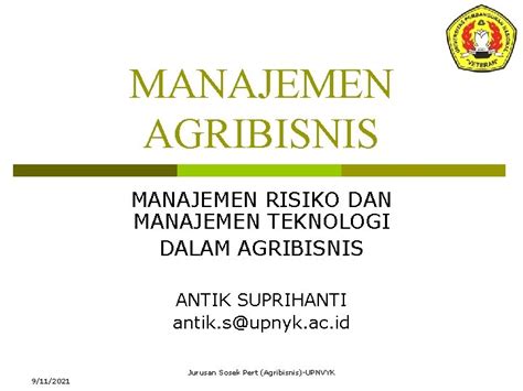 MANAJEMEN AGRIBISNIS MANAJEMEN RISIKO DAN MANAJEMEN TEKNOLOGI DALAM