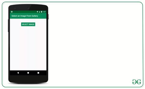 How To Select An Image From Gallery In Android Geeksforgeeks