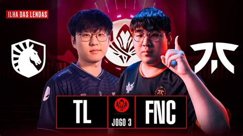 Fnatic X Team Liquid Jogo 3 MD5 Lower Bracket MSI 2024 Ilha