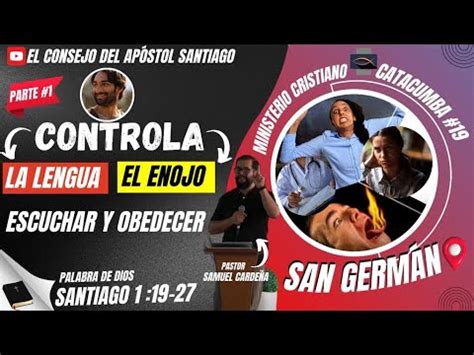 Serie El consejo del apóstol Santiago Escuchar y obedecer YouTube