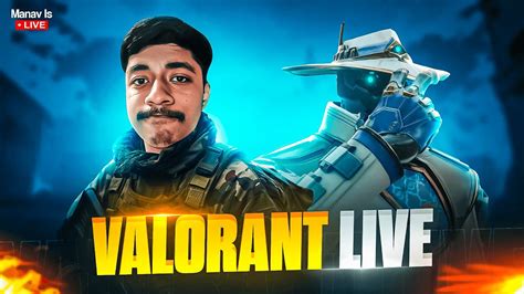 VALORANT LIVE CHILL STREAM YouTube