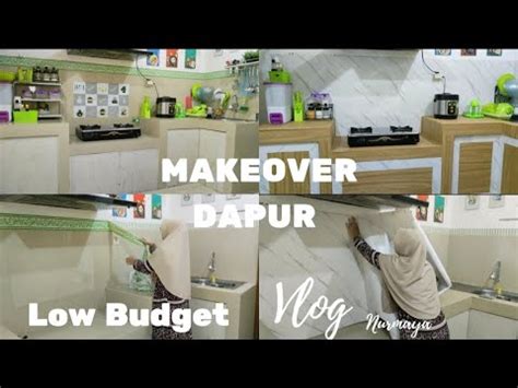 MAKEOVER DAPUR LOW BUDGET Dapur Sederhana YouTube