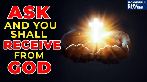 Ask And You Shall Receive Amazing Miracles From God Everyday With This Powerful Miracle Prayer