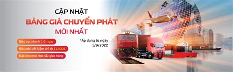 Viettel Post cập nhật bảng giá chuyển phát trong nước