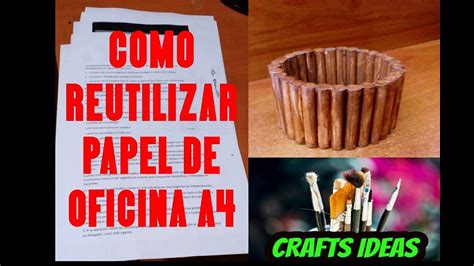 How To Make A Basket With Paper Tubes Como Hacer Una Cesta Con Tubos