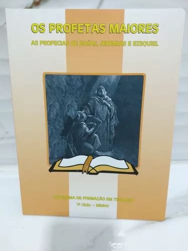 Os Profetas Maiores As Profecias De Isaías Jeremias Ezequiel Mercadolivre