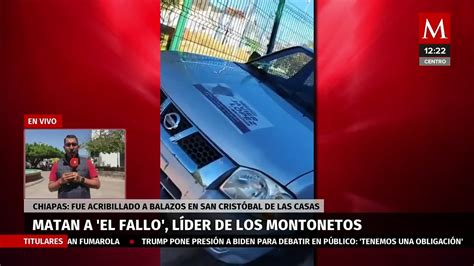 Matan A El Fallo Presunto Líder Del Grupo Criminal Los Motonetos En Chiapas Vídeo Dailymotion