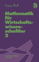 Mathematik für Wirtschaftswissenschaftler 2 Lineare Algebra