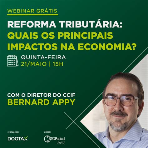 Webinar “reforma Tributária Quais Os Principais Impactos Na Economia