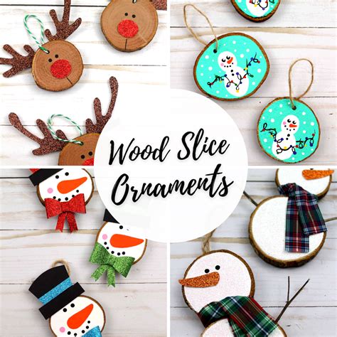 Wood Slice Ornament Ideas Diy Christmas Ornaments How To Make