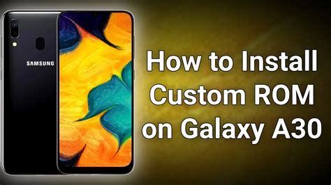 How To Install Custom Rom On Samsung Galaxy A