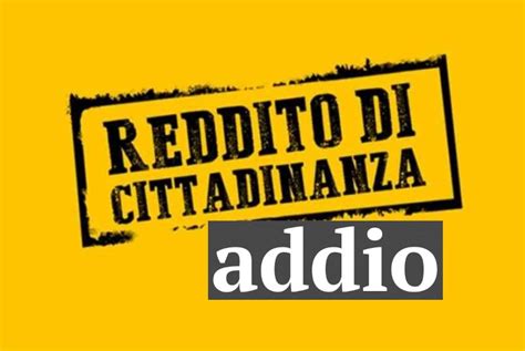 Addio Al Reddito Di Cittadinanza Arriva La Mia Ecco Cos Guida Sicilia