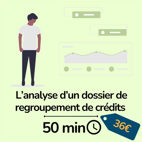 Formation Lanalyse Dun Dossier De Regroupement De Crédits 0h50