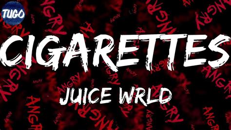 Juice Wrld Cigarettes Lyrics Youtube