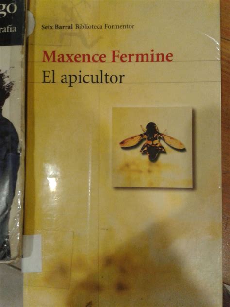 El Apicultor Maxence Ferminine Le Do Club De Lectura Libros