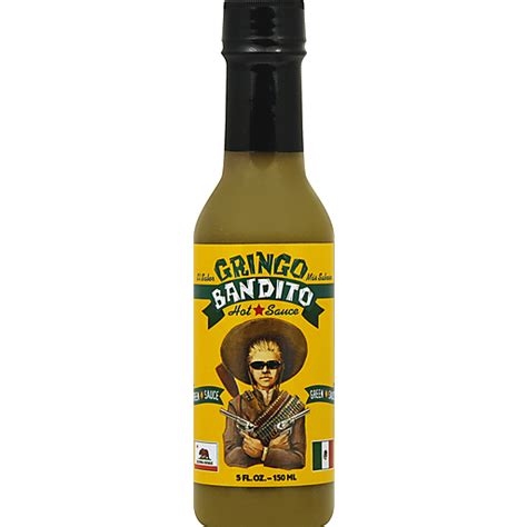 Gringo Bandito Hot Sauce Green Sauce Oz Buehler S