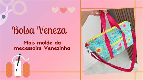 Bolsa Veneza 2 Moldes YouTube