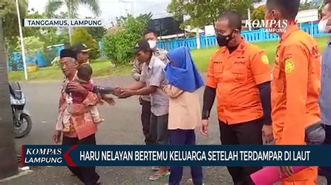 Dua Hari Terombang Ambing Di Laut Nelayan Ditemukan Selamat Video