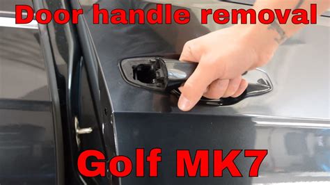 Vw Golf Mk7 Passenger Side Door Handle Removal Youtube