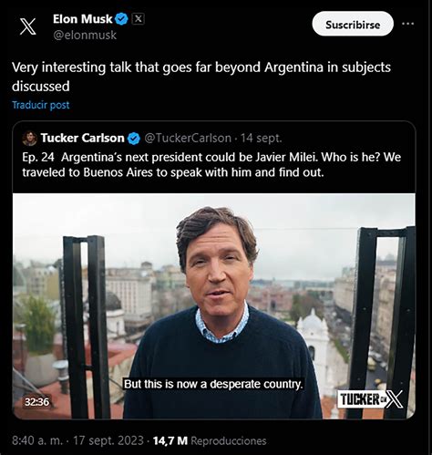 Elon Musk Recomend La Entrevista De Tucker Carlson A Javier Milei