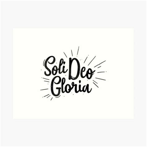 Soli Deo Gloria Art Prints | Redbubble